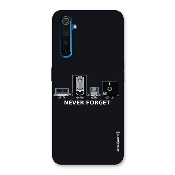 Never Forget Back Case for Realme 6 Pro