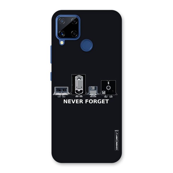 Never Forget Back Case for Realme Narzo 30A