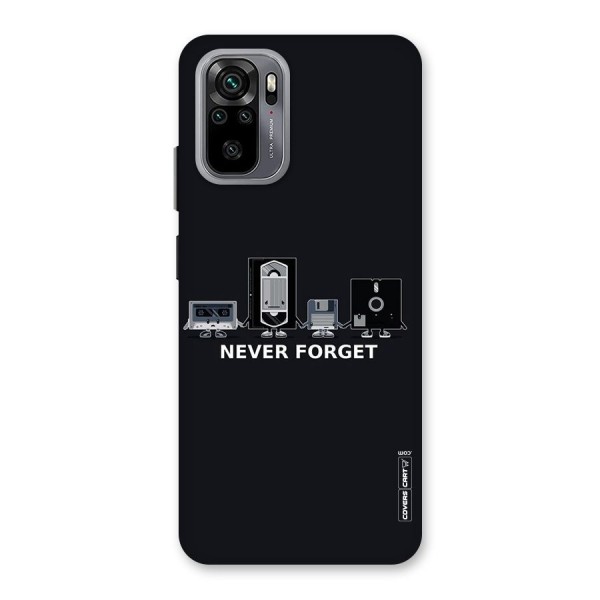 Never Forget Back Case for Redmi Note 10