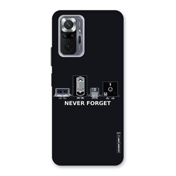 Never Forget Back Case for Redmi Note 10 Pro