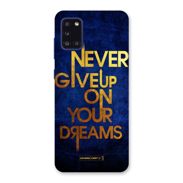 Never Give Up Back Case for Galaxy A31