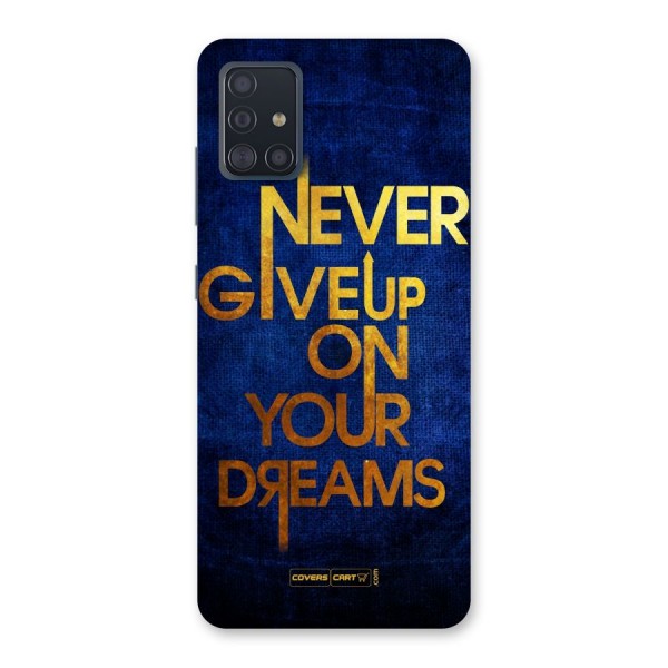 Never Give Up Back Case for Galaxy A51