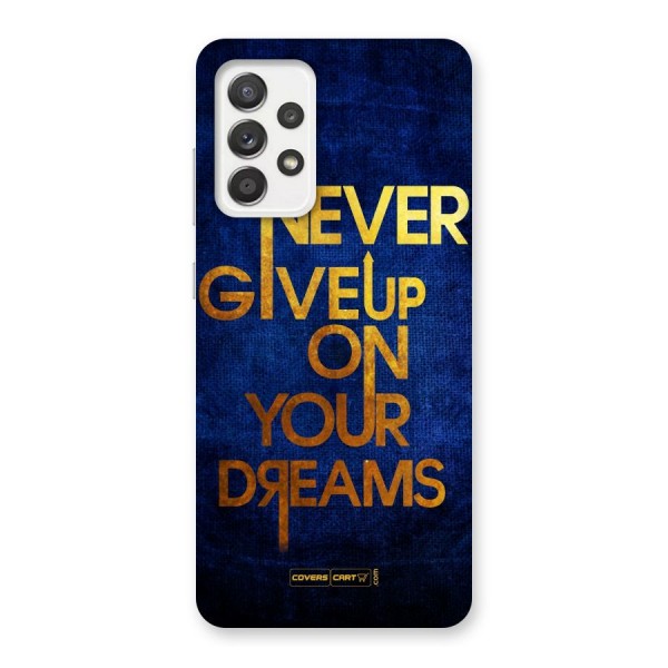 Never Give Up Back Case for Galaxy A52