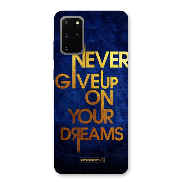 Never Give Up Back Case for Galaxy S20 Plus