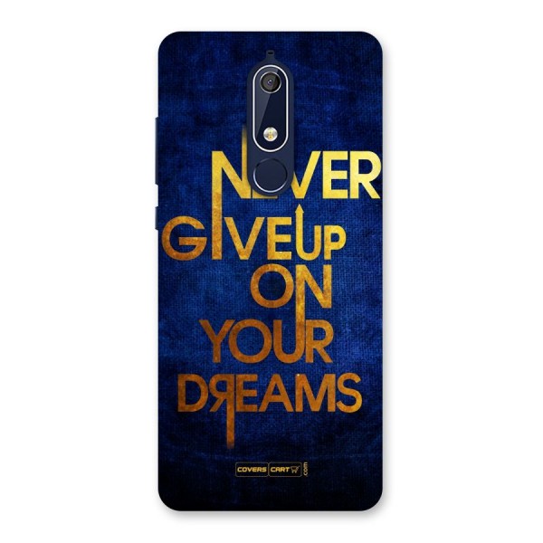 Never Give Up Back Case for Nokia 5.1