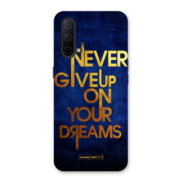 Never Give Up Back Case for OnePlus Nord CE 5G