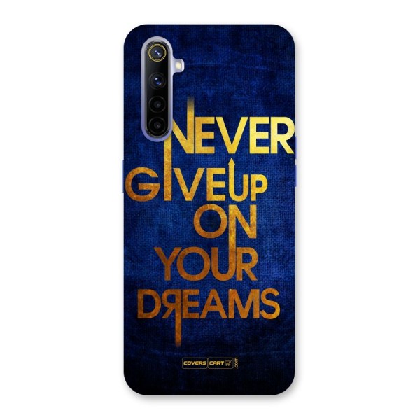 Never Give Up Back Case for Realme 6