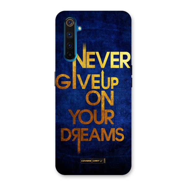 Never Give Up Back Case for Realme 6 Pro