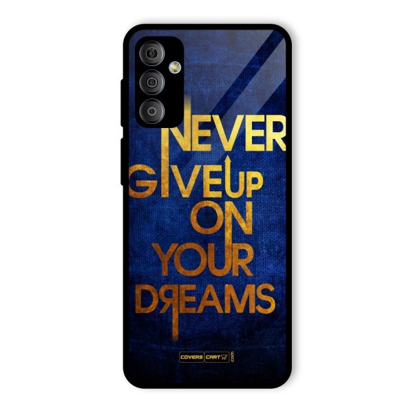 Never Give Up Glass Back Case for Galaxy F23