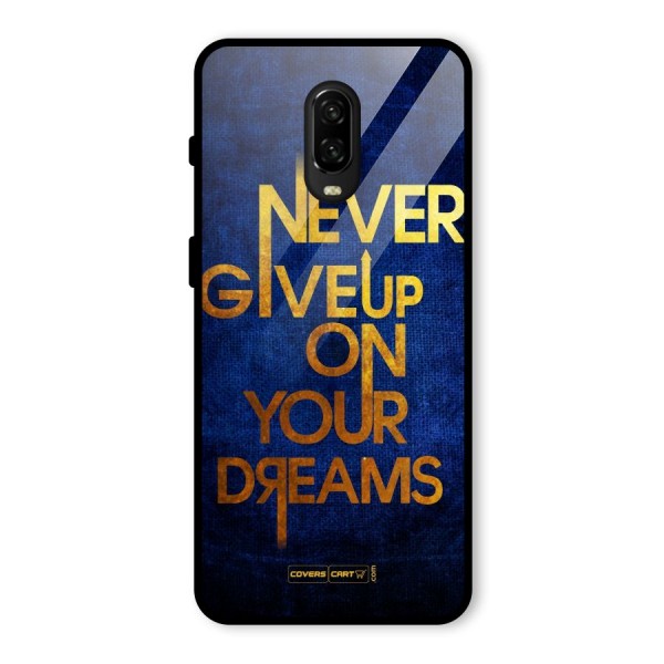 Never Give Up Glass Back Case for OnePlus 6T