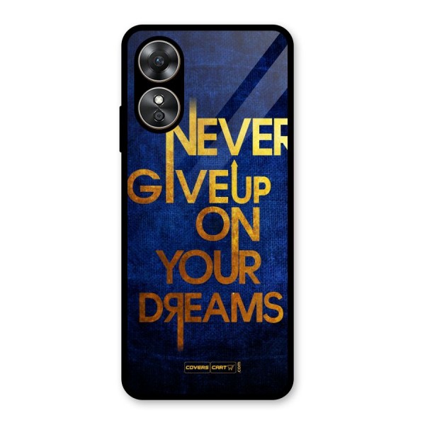 Never Give Up Glass Back Case for Oppo A17