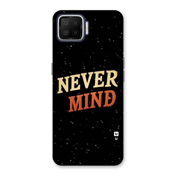 Never Mind Design Back Case for Oppo F17