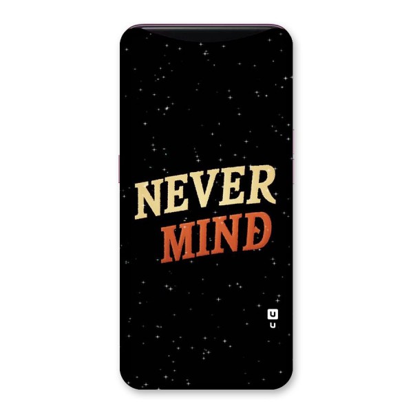 Never Mind Design Back Case for Oppo Find X