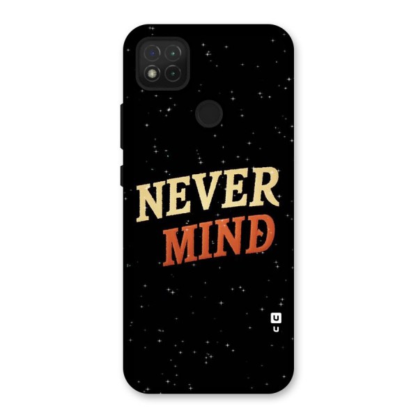 Never Mind Design Back Case for Redmi 9C