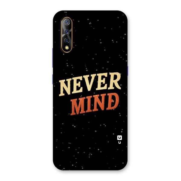 Never Mind Design Back Case for Vivo S1