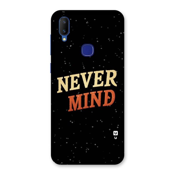 Never Mind Design Back Case for Vivo V11