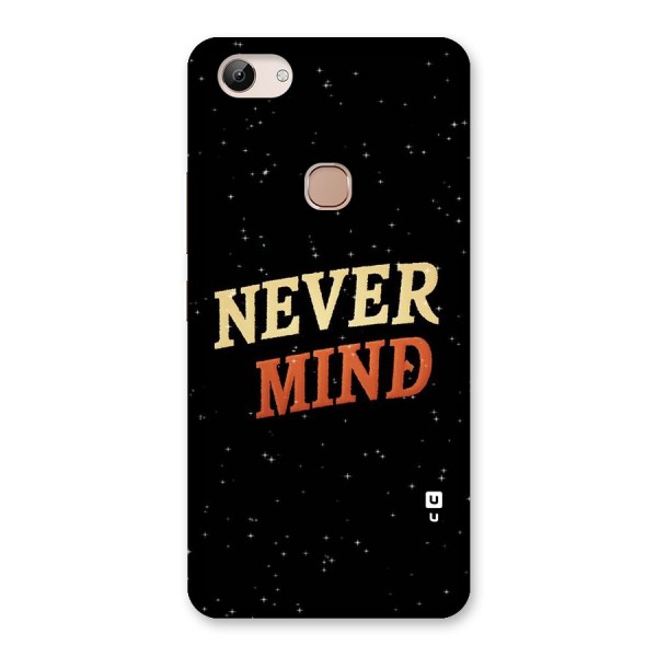 Never Mind Design Back Case for Vivo Y83