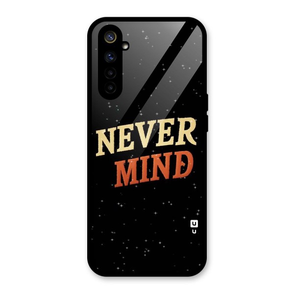 Never Mind Design Glass Back Case for Realme 6i