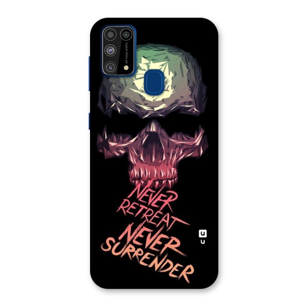 Never Retreat Back Case for Galaxy F41