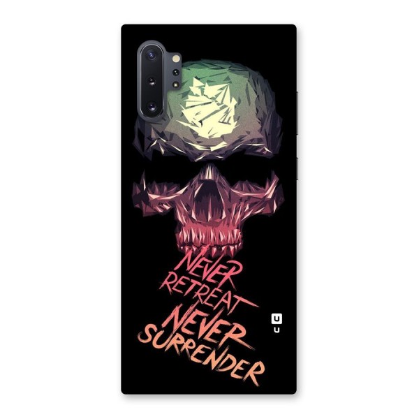 Never Retreat Back Case for Galaxy Note 10 Plus