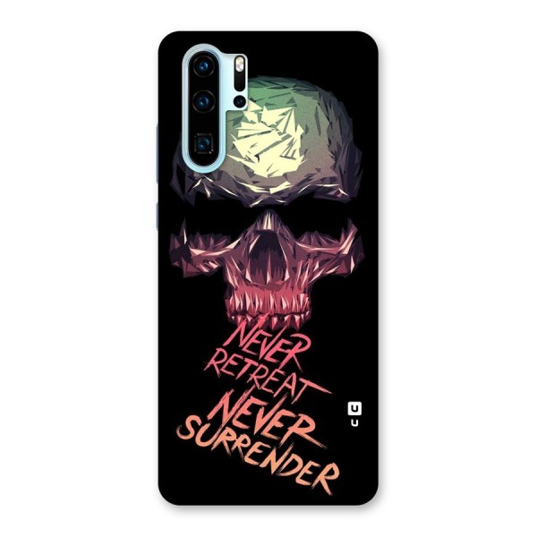 Never Retreat Back Case for Huawei P30 Pro