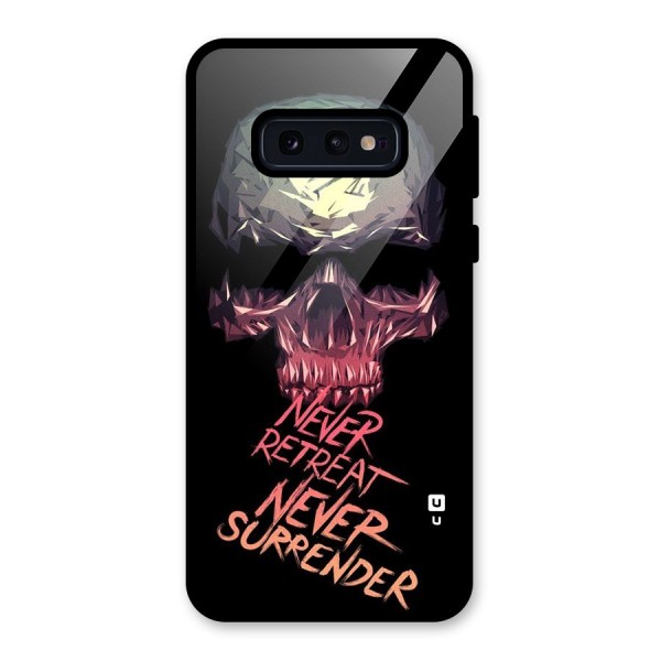 Never Retreat Glass Back Case for Galaxy S10e