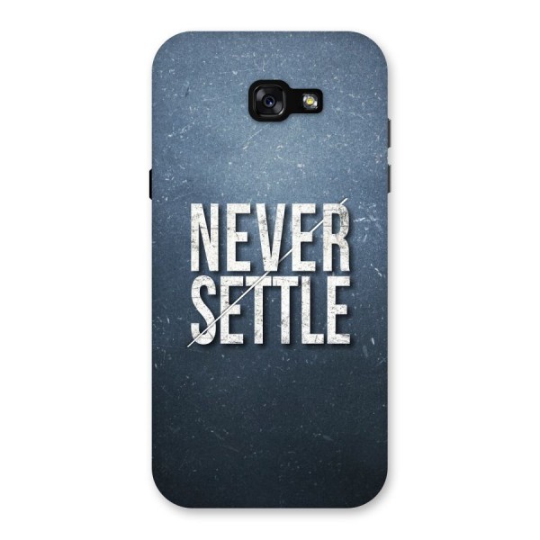 Never Settle Back Case for Galaxy A7 (2017)