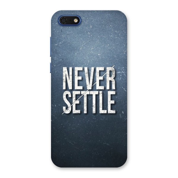 Never Settle Back Case for Honor 7s