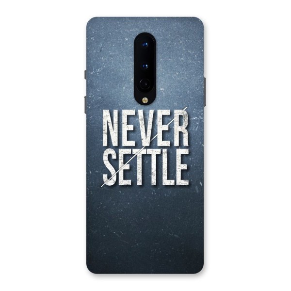 Never Settle Back Case for OnePlus 8