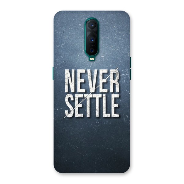 Never Settle Back Case for Oppo R17 Pro