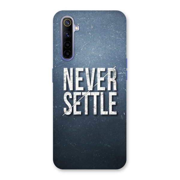 Never Settle Back Case for Realme 6