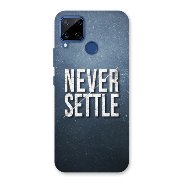 Never Settle Back Case for Realme Narzo 30A