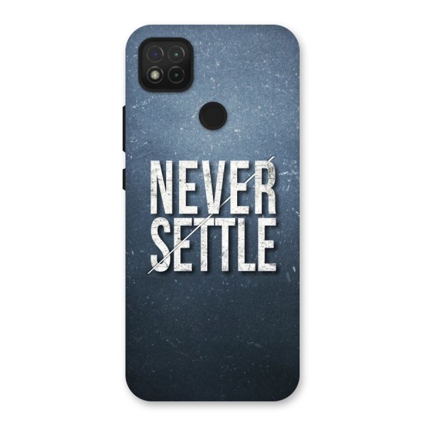 Never Settle Back Case for Redmi 9C