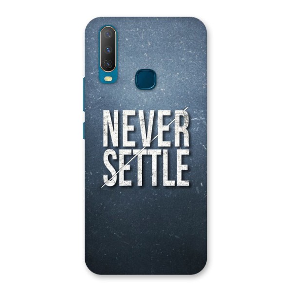 Never Settle Back Case for Vivo U10