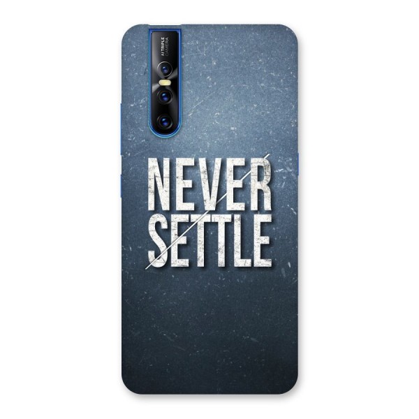 Never Settle Back Case for Vivo V15 Pro