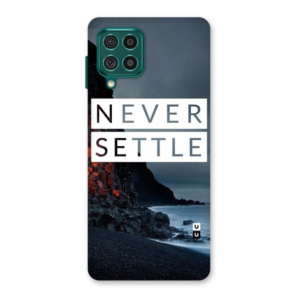 Never Settle Dark Beach Back Case for Galaxy F62