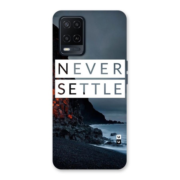 Never Settle Dark Beach Back Case for Oppo A54