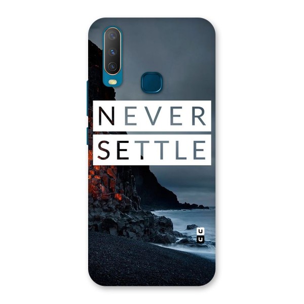 Never Settle Dark Beach Back Case for Vivo U10