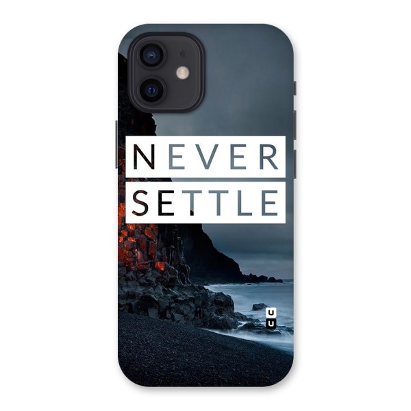 Never Settle Dark Beach Back Case for iPhone 12