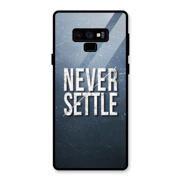 Never Settle Glass Back Case for Galaxy Note 9