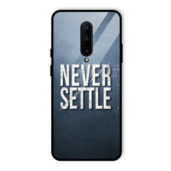 Never Settle Glass Back Case for OnePlus 7 Pro