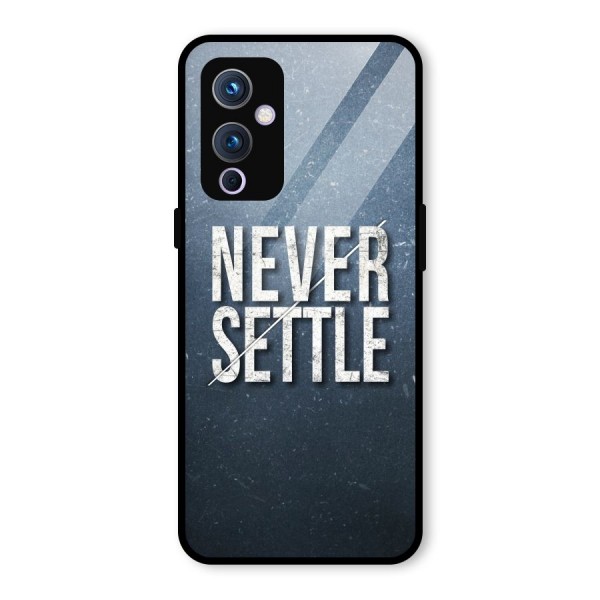 Never Settle Glass Back Case for OnePlus 9