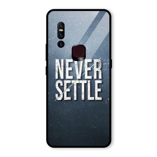 Never Settle Glass Back Case for Vivo V15