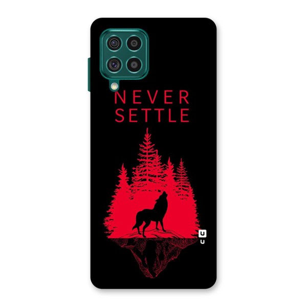 Never Settle Wolf Back Case for Galaxy F62