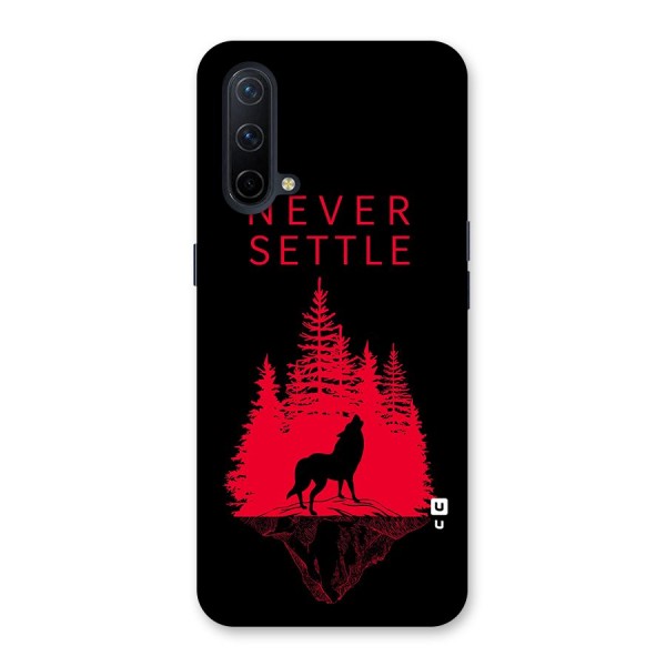 Never Settle Wolf Back Case for OnePlus Nord CE 5G