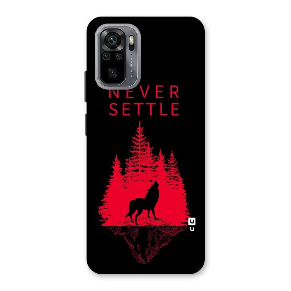 Never Settle Wolf Back Case for Redmi Note 10