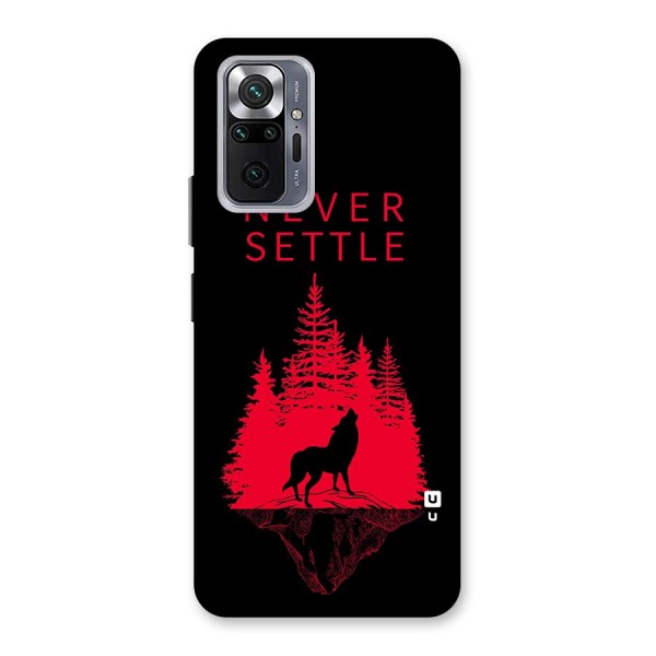 Never Settle Wolf Back Case for Redmi Note 10 Pro