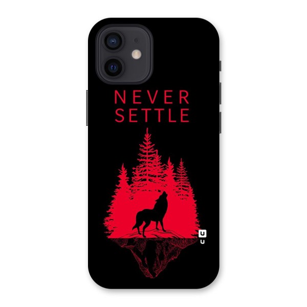 Never Settle Wolf Back Case for iPhone 12