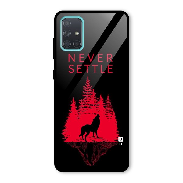 Never Settle Wolf Glass Back Case for Galaxy A71