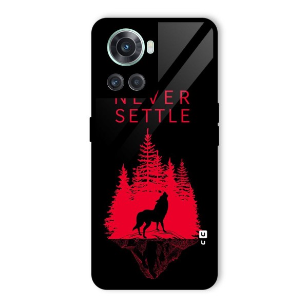 Never Settle Wolf Glass Back Case for OnePlus 10R